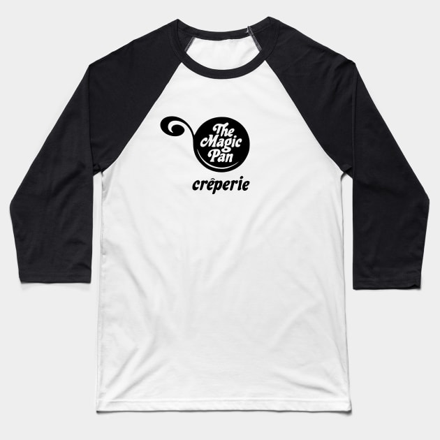 Magic Pan Creperie Restaurant Baseball T-Shirt by fiercewoman101